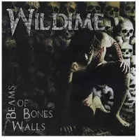 Wildime - Beams Of Bones Walls
