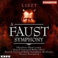 Liszt: A Faust Symphony / Dausgaard, Elsner et al