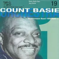 Count - Orchestra Part 1 Basie - Radio Days Volume 19 - Basel 1956