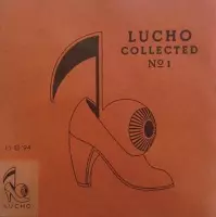 Lucho Collected Vol.1