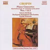 Chopin: Piano Concertos no 1 & 2