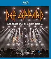 Def Leppard - And There Will Be A Next Time...Live From Detroit (Blu-ray)