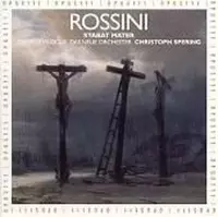 Rossini: Stabat Mater / Christoph Spering, Chorus Musicus, Das Neue Orchester