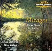 Mirages, Songs by Fauré, Gounod & Ravel