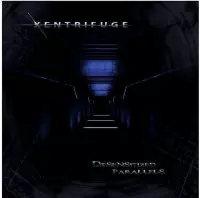 Xentrifuge - Desensitized Parallels (CD)