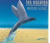 Les Escales - 16 e Festival Des Musiques Du Monde