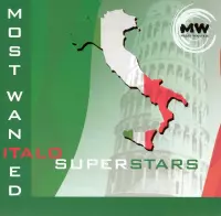 Most Wanted: Italo Superstars