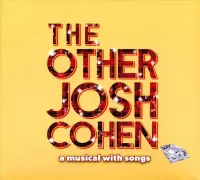 Other Josh Cohen: A Musical With Songs