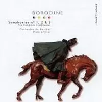 Borodine: Symphonies nos 1, 2 & 3 / Mark Ermler, Orchestre du Bolchoi