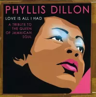 Love Is All I Had: A Tribute to the Queen of Jamaican Soul
