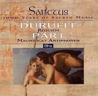 Duruflé: Requiem; Pärt: Magnificat Antiphonen
