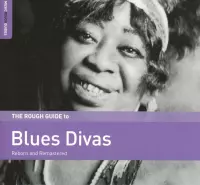 Various Artists - Blues Divas Reborn And Remastered. The Rough Guide (CD) (Remastered)