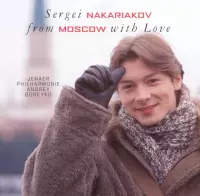 from Moscow with Love / Sergei Nakariakov, Andrzej Borejko, Jena PO