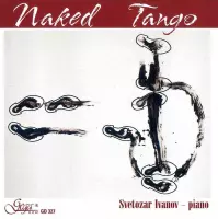 Satie/Stravinsky; Naked Tango