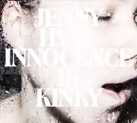 Innocence Is Kinky (LP)