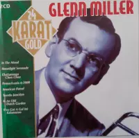 Glenn Miller Best Of 2-cd.... 24 Karat Gold