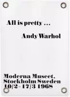 Villa Madelief | Tuinposter Andy Warhol - All is pretty | 50x70cm | Vinyl | Tuindecoratie