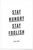 JUNIQE - Poster Stay Hungry Stay Foolish Steve Jobs -30x45 /Wit &