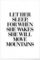JUNIQE - Poster She Will Move Mountains -13x18 /Wit & Zwart