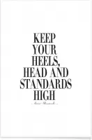 JUNIQE - Poster Keep Your Heels, Head & Standards High -20x30 /Wit &