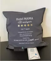 Sierkussen - Kussen Hotel Mama - Cadeau Mama - Kussen 50 Cm X 50 Cm - Cadeau Moederdag - Verjaardag - Kussenhoesje Grijs –