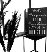 Tekst bord voor een kapsalon-origineel cadeau voor een kapster of kapper-whats happens at the hair salon-zwart-(lxb) 60x40cm