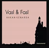 Hakan Kenarda - Vasl & Fasl (CD)