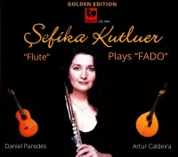 Sefika Kutluer - Plays Fado (CD)