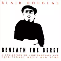 Blair Douglas - Beneath The Beret (CD)