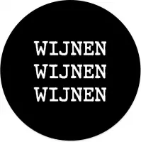 Label2X - Schilderij - Wijnen Wijnen Wijnen Ø - Multicolor - 20 X 20 Cm