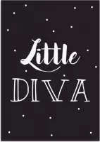 DesignClaud Little Diva - Tekst poster - Zwart wit poster B2 poster (50x70cm)