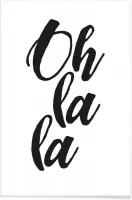 JUNIQE - Poster Oh la la -13x18 /Wit & Zwart