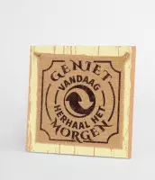 KERST - Wooden Sign - Geniet vandaag herhaal het morgen - In cadeauverpakking met gekleurd lint