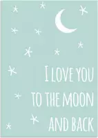 DesignClaud I love you to the moon and back - Mint B2 poster (50x70cm)