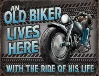 Wandbord - Old biker lives here -30x40cm-