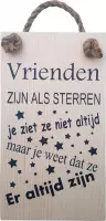 Handgemaakt Houten tekstbord "Vrienden zijn als sterren" 14x25 cm