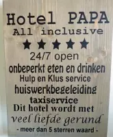 tekstbord hotel papa steigerhout 30x40cm bruin