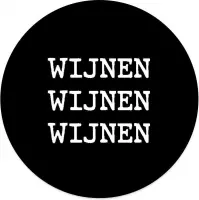 Label2X - Schilderij - Wijnen Wijnen Wijnen Ø - Multicolor - 80 X 80 Cm