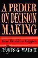 A Primer on Decision Making