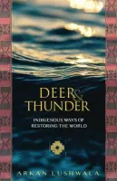 Deer and Thunder