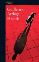 El salvaje / The Savage