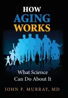 How Aging Works