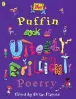 Puffin Book Of Utterly Brill Poetry