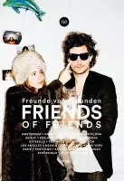 Freunde von Freunden/Friends of Friends