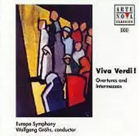 Viva Verdi! - Overtures & Intermezzos / Grohs, Europa SO