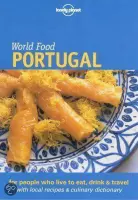 Lonely Planet World Food Portugal