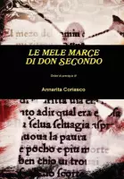 LE MELE MARCE DI DON SECONDO - Delitti di provincia 10