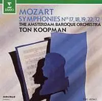 Mozart: Symphonies Nos. 17, 18, 19, 22, 32