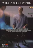 William Forsythe - From A Classical Position
