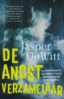 De angstverzamelaar - Jasper DeWitt - ebook